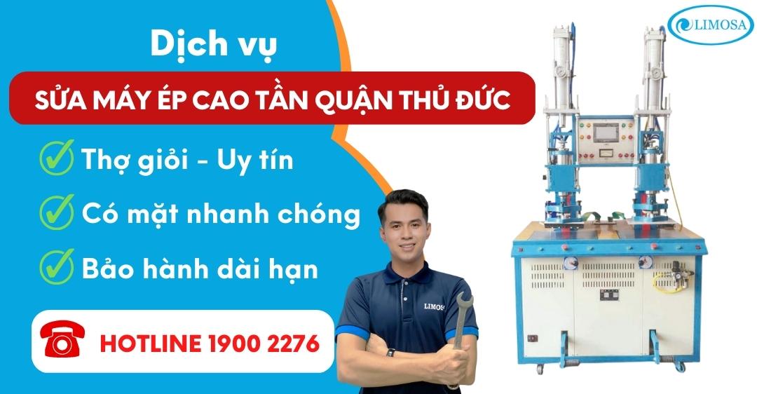Sửa Máy Ép Cao Tần Quận Thủ Đức Limosa