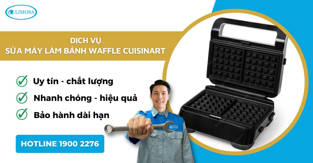 Sửa Máy Làm Bánh Waffle Cuisinart Limosa