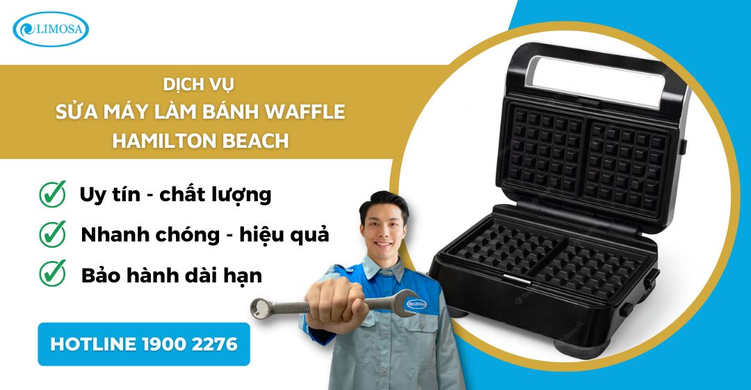 Sửa Máy Làm Bánh Waffle Hamilton Beach Limosa