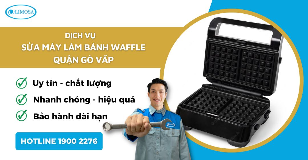 Sửa Máy Làm Bánh Waffle quận Gò Vấp Limosa