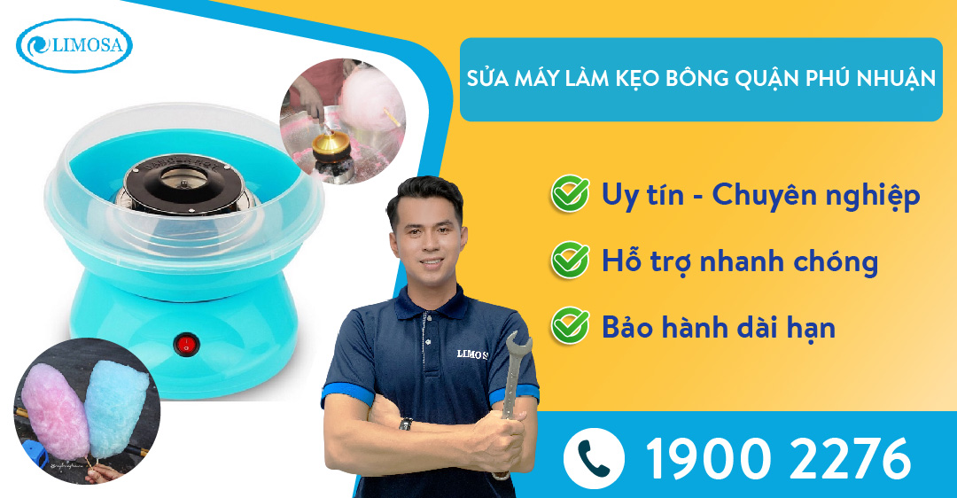 Sửa máy làm kẹo bông quận Phú Nhuận Limosa