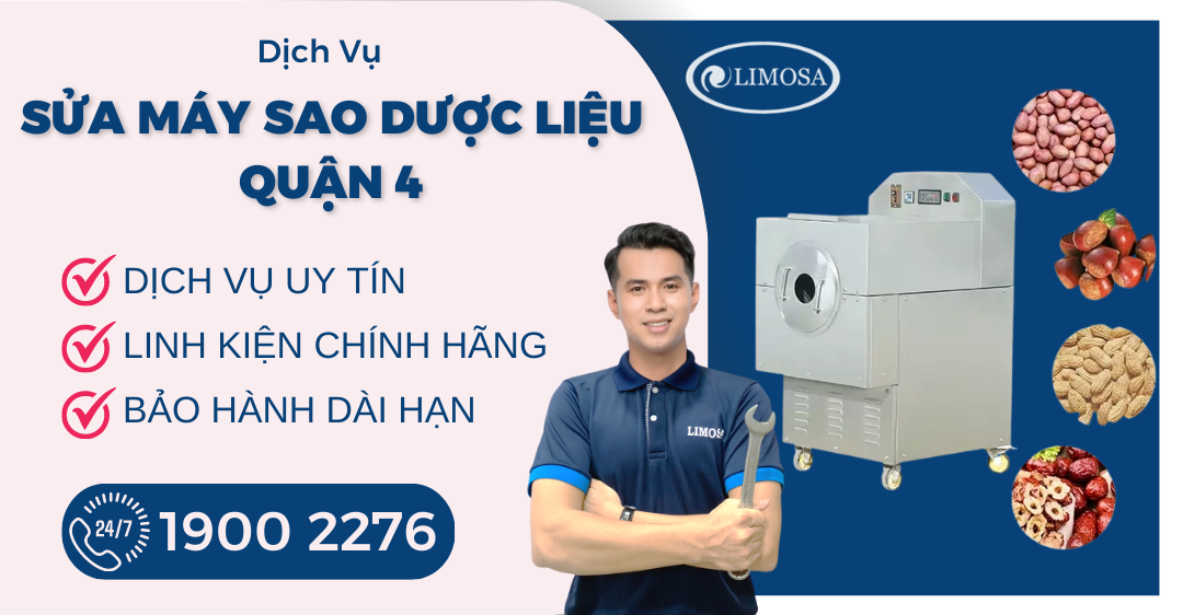 Sửa Máy Sao Dược Liệu Quận 4 Limosa