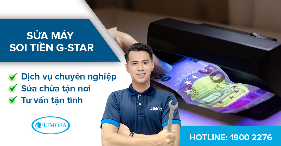 Sửa máy soi tiền G Star Limosa