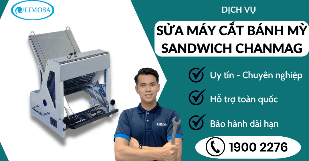 Sửa máy cắt bánh mỳ sandwich chanmag Limosa