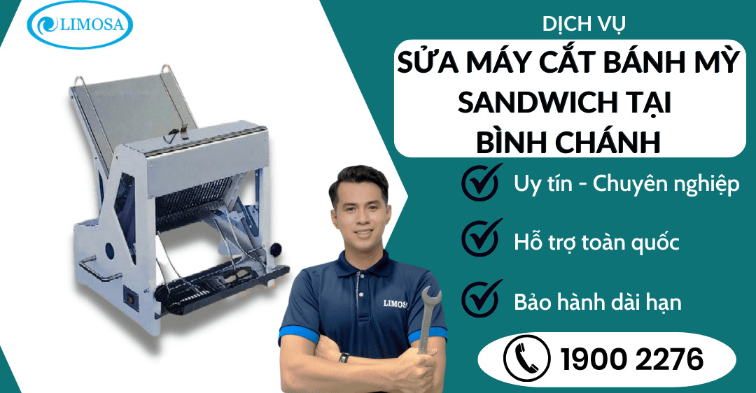 Sửa máy cắt bánh mỳ sandwich tại bình chánh Limosa