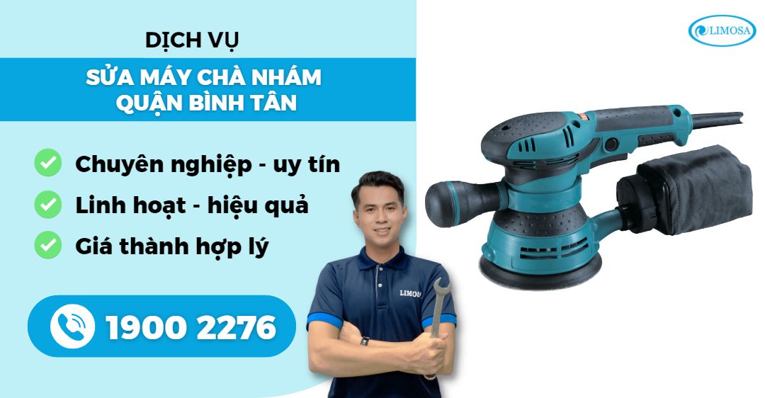 Sữa Máy Chà Nhám Quận Bình Tân Limosa