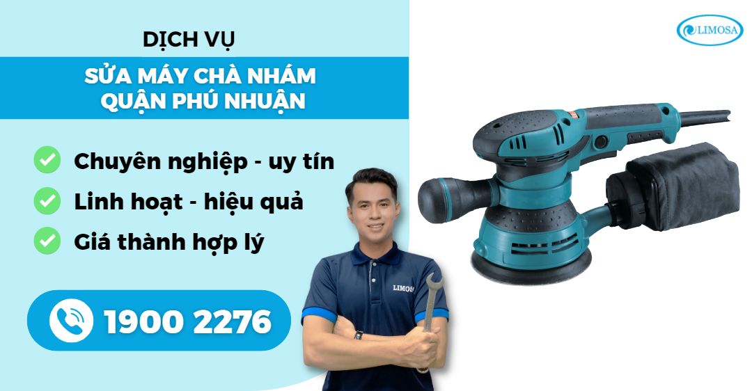 Sữa Máy Chà Nhám Quận Phú Nhuận Limosa