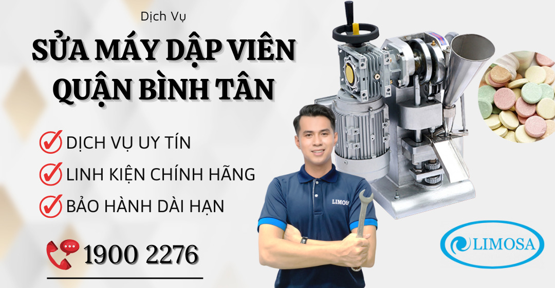 Sửa Máy Dập Viên Quận Bình Tân Limosa
