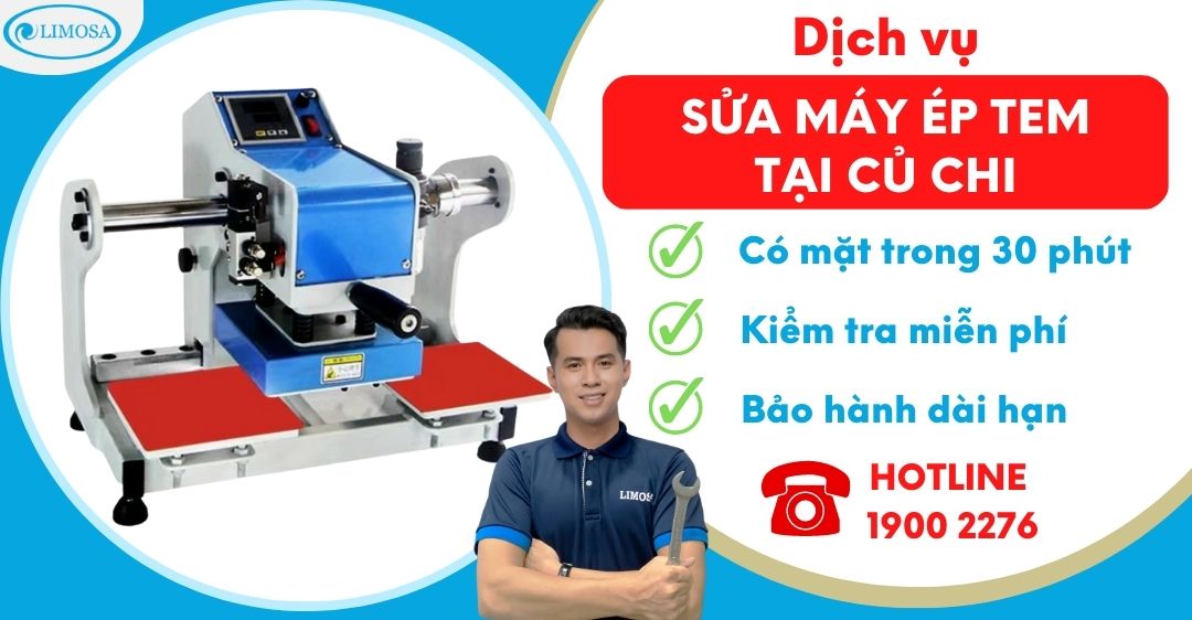 Sửa Máy Ép Tem Tại Củ Chi Limosa