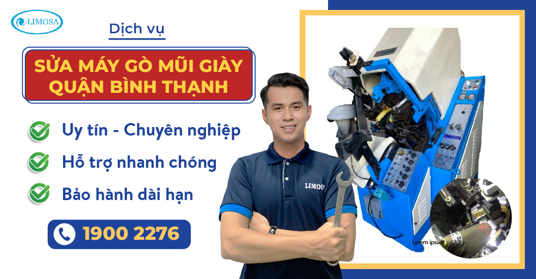 Sửa máy gò mũi giày quận bình thạnh Limosa