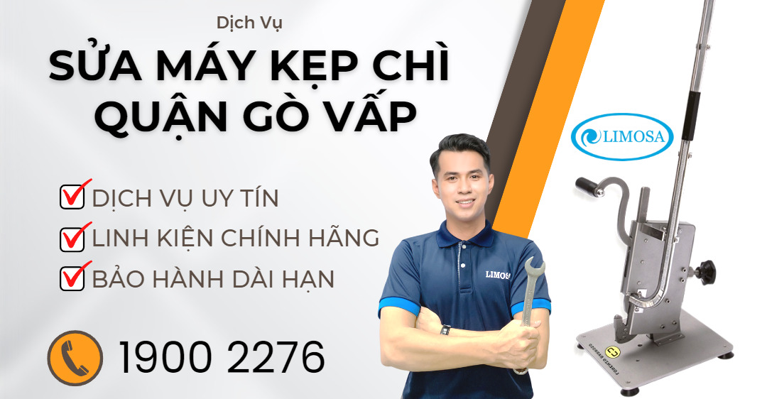 Sửa Máy Kẹp Chì Quận Gò Vấp Limosa