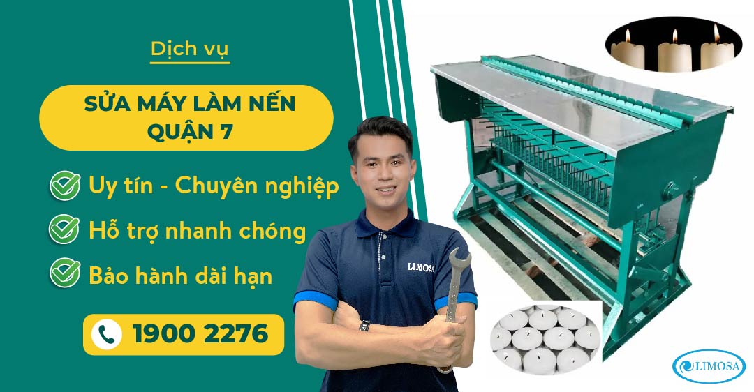 sửa máy làm nến quận 7 Limosa