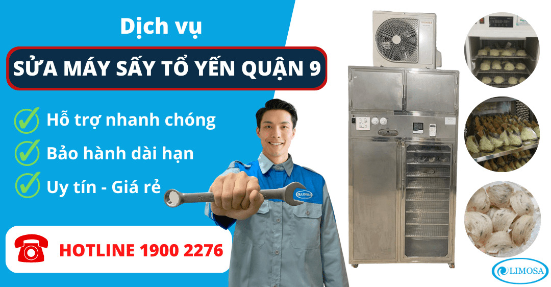 Sửa Máy Sấy Tổ Yến Quận 9 Limosa