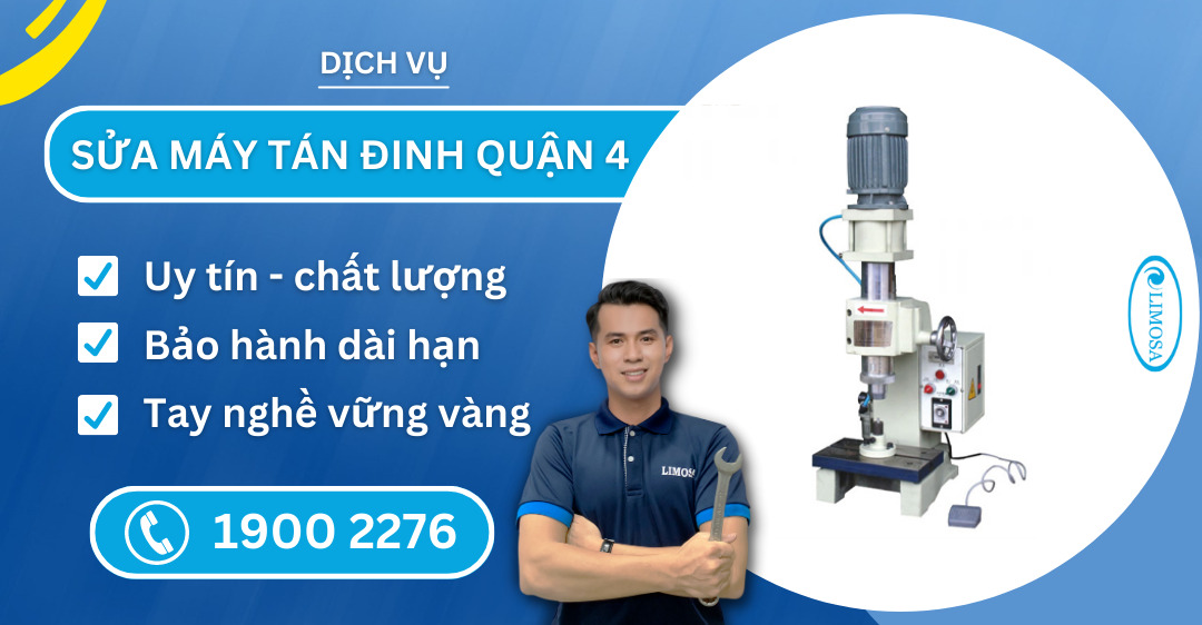 Sửa Máy Tán Đinh Quận 4 Limosa