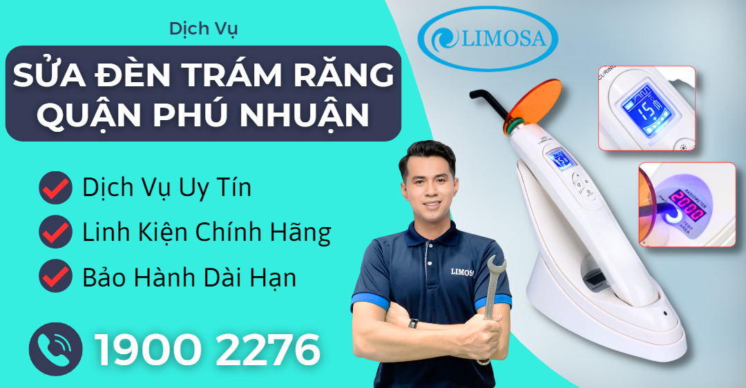 Sửa Đèn Trám Răng Quận Phú Nhuận Limosa