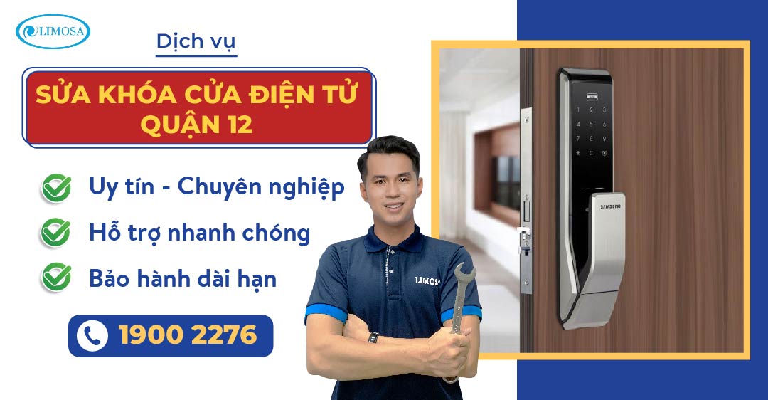 sửa khóa cửa điện tử quận 12 Limosa