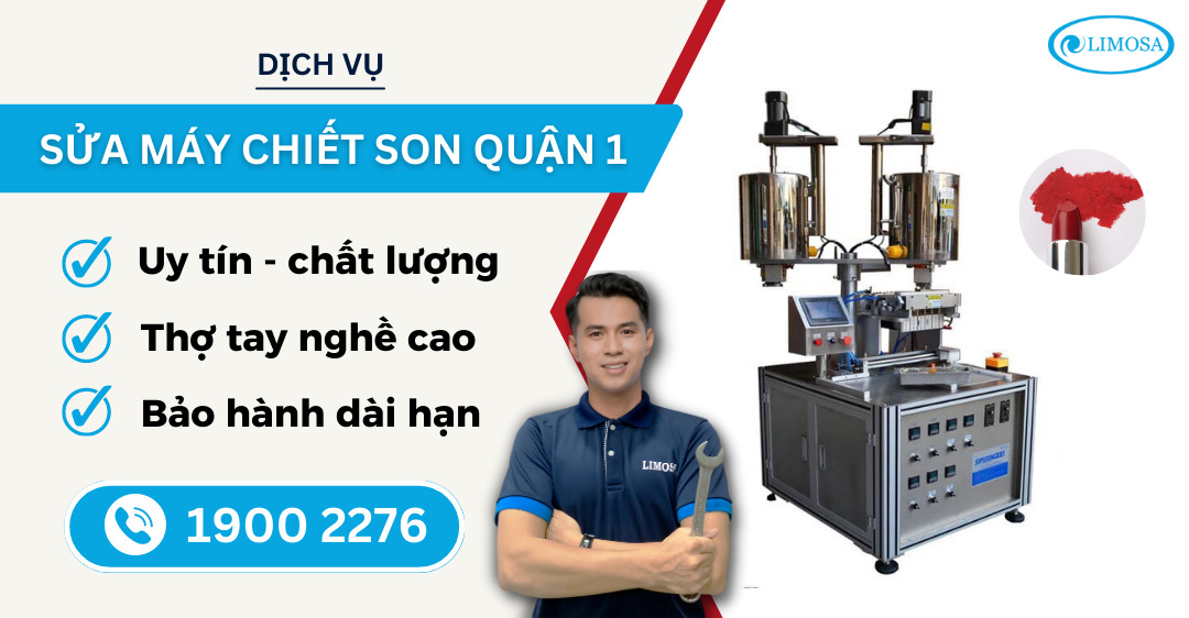 Sửa Máy Chiết Son Quận 1 Limosa