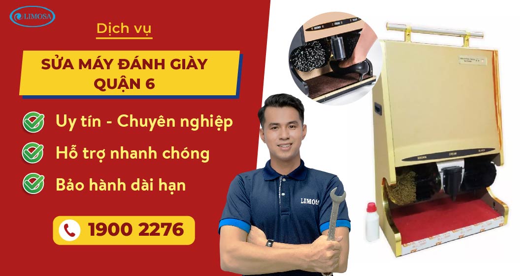 sửa máy đánh giày quận 6 Limosa