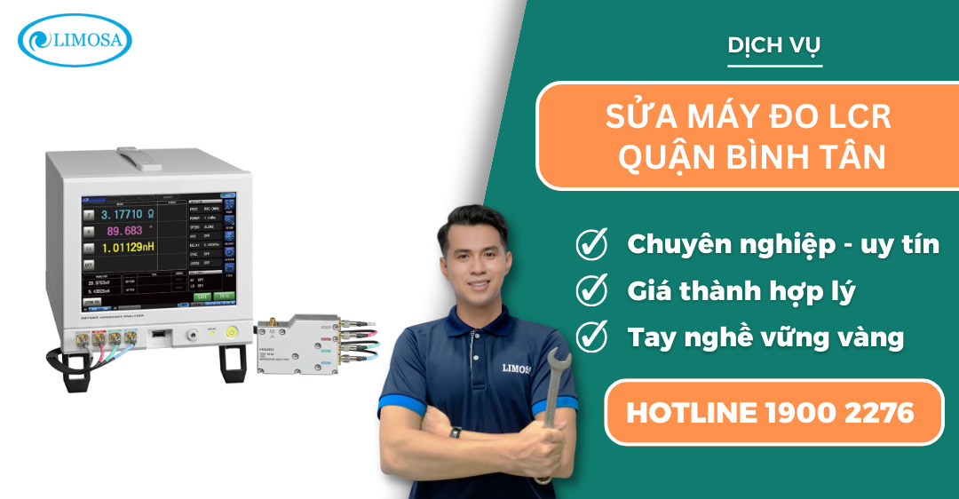 sửa máy đo LCR quận Bình Tân Limosa