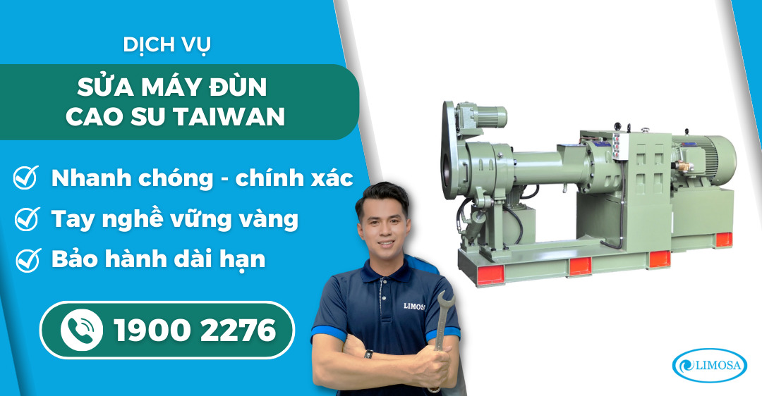 sửa máy đùn cao su TAIWAN Limosa