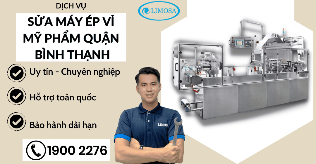 Sửa máy ép vỉ mỹ phẩm quận bình thạnh limosa