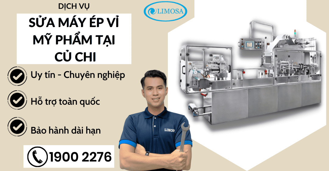 Sửa máy ép vỉ mỹ phẩm tại củ chi limosa