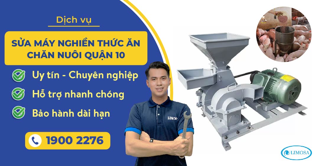 sửa máy nghiền thức ăn chăn nuôi quận 10 Limosa