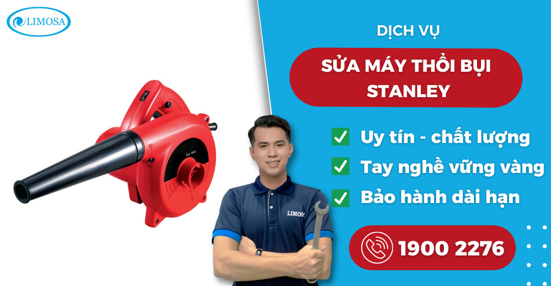 sửa máy thổi bụi Stanley Limosa