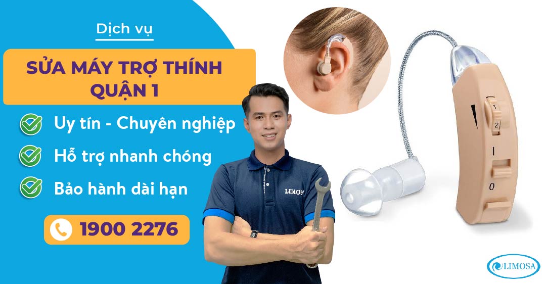 sửa máy trợ thính quận 1 Limosa