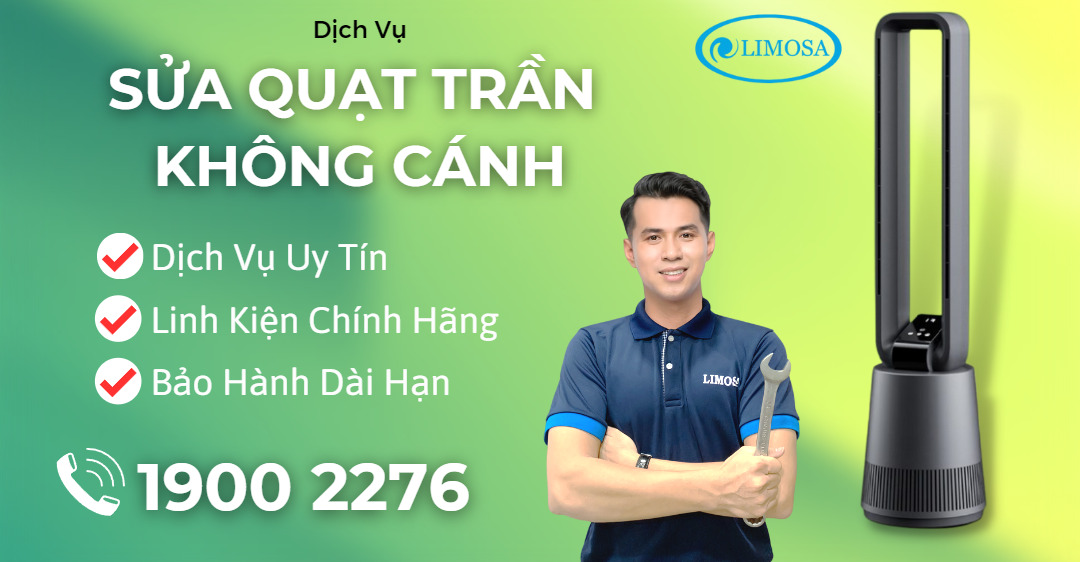 Sửa Quạt Trần Không Cánh Limosa