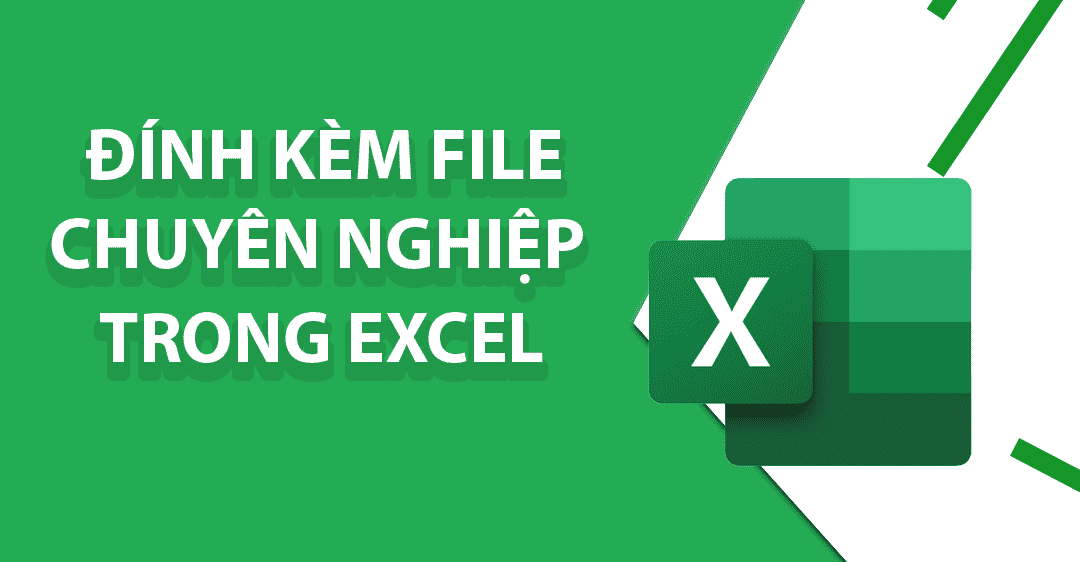 Cách đính kèm file Word trong Excel mang lại lợi ích gì