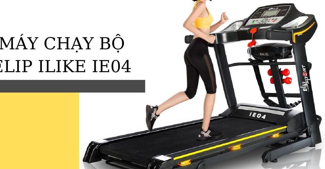 hướng dẫn sử dụng máy chạy bộ elip ilike ie04