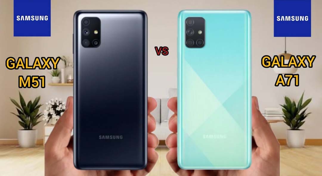 So sánh Samsung Galaxy M51 và Galaxy A71 Ultra về điểm mạnh