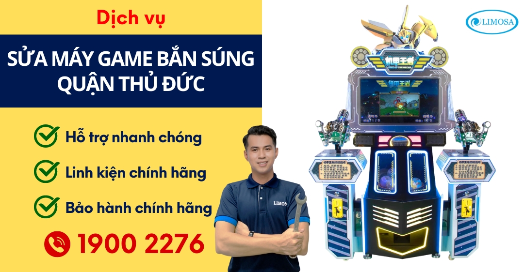 Sửa Máy Game Bắn Súng Quận Thủ Đức Limosa