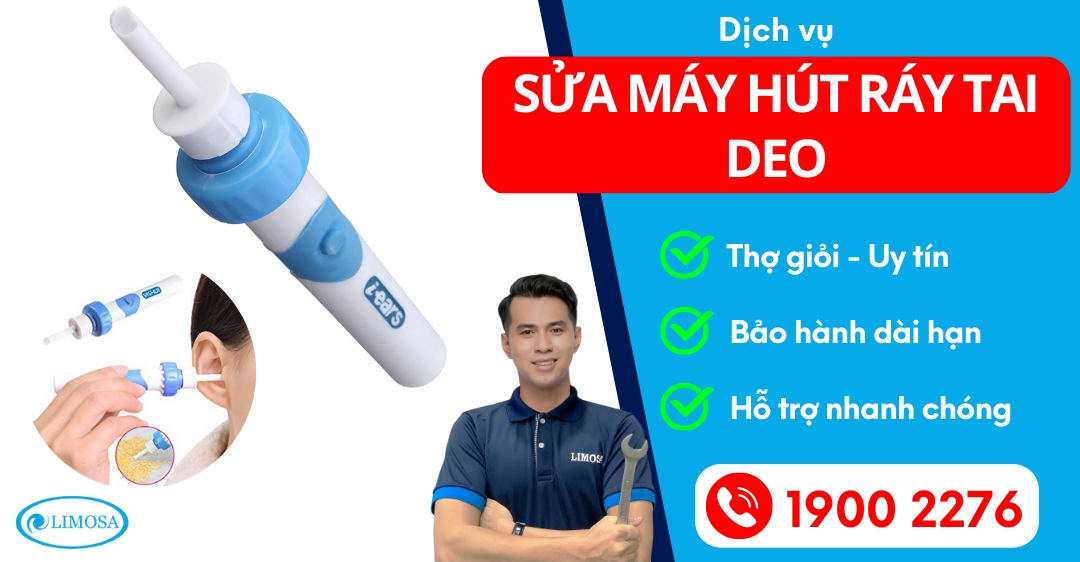 Sửa Máy Hút Ráy Tai Deo Limosa