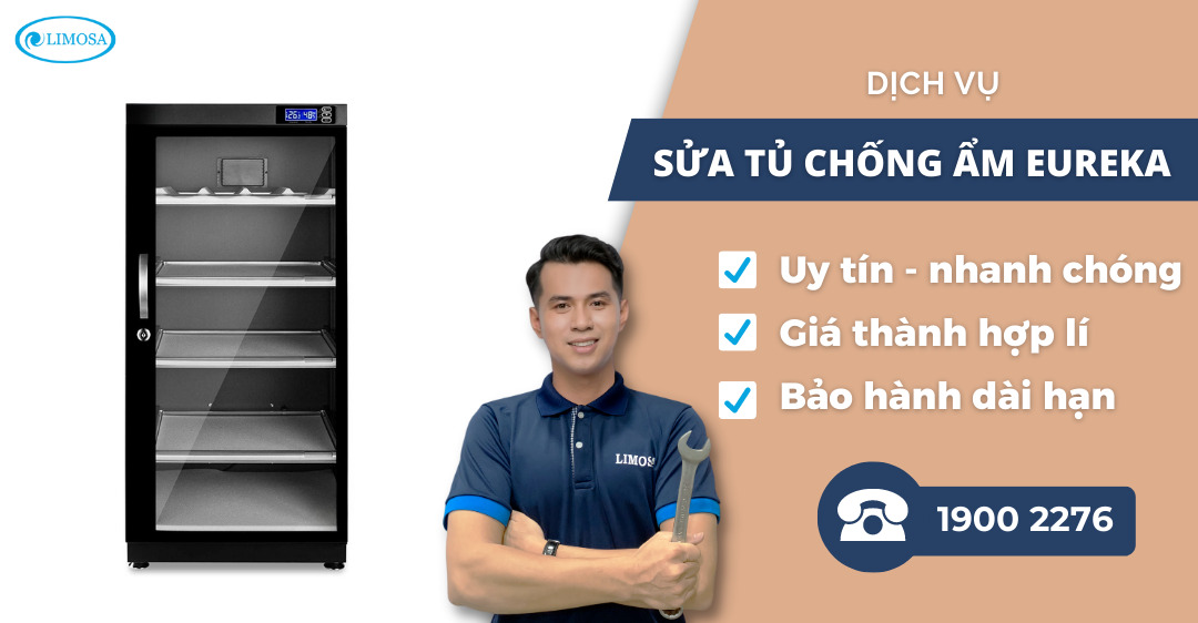 sửa tủ chống ẩm Eureka Limosa