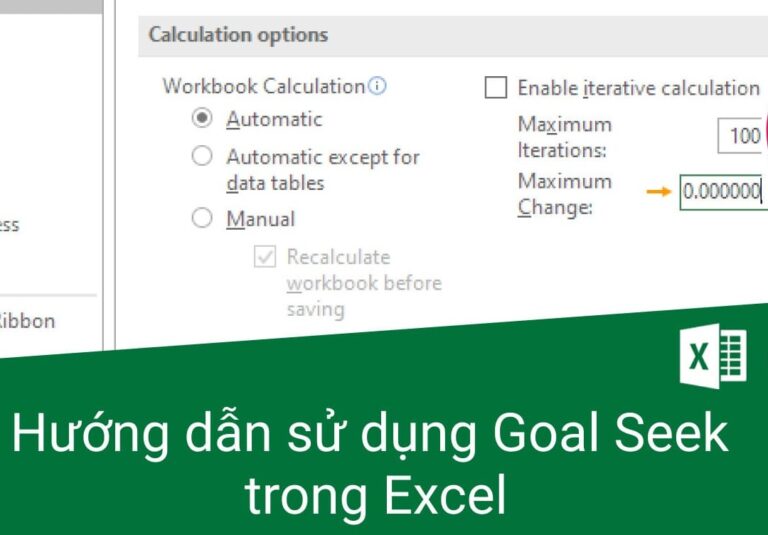 Hướng dẫn sử dụng công cụ Goal Seek trong Excel nhanh chóng