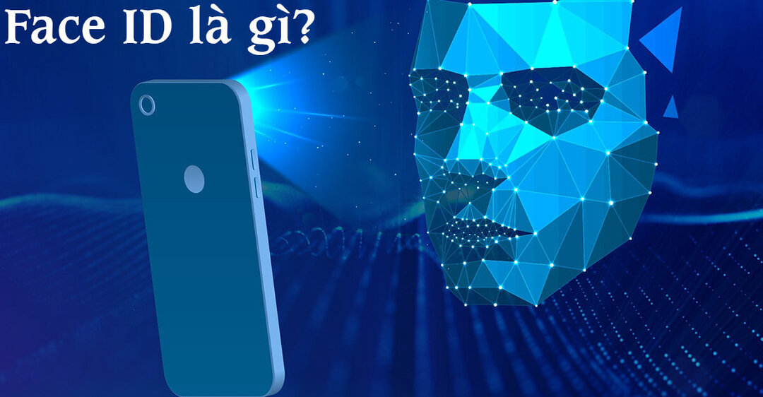 Face ID là gì