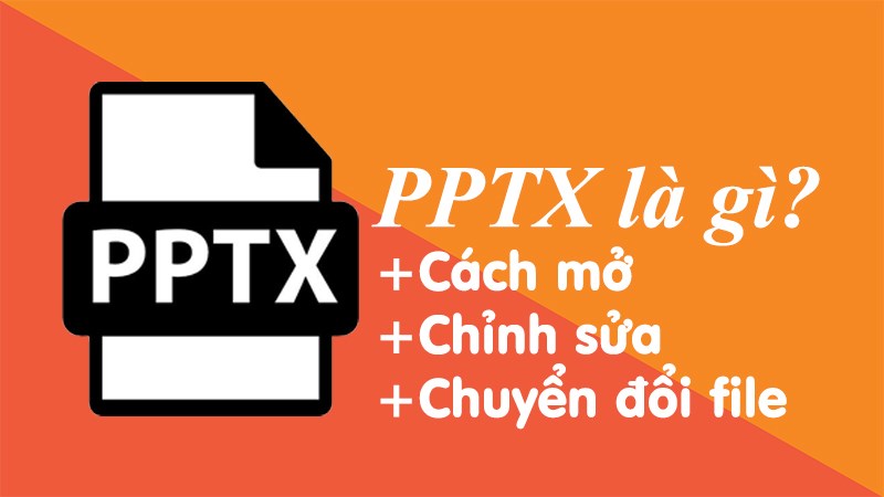 Phần mở rộng của Powerpoint là gì?