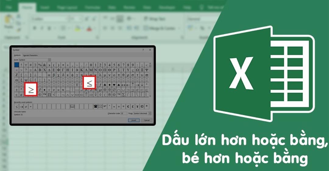 Dấu to hơn hoặc vị nhập Excel dùng để làm gì