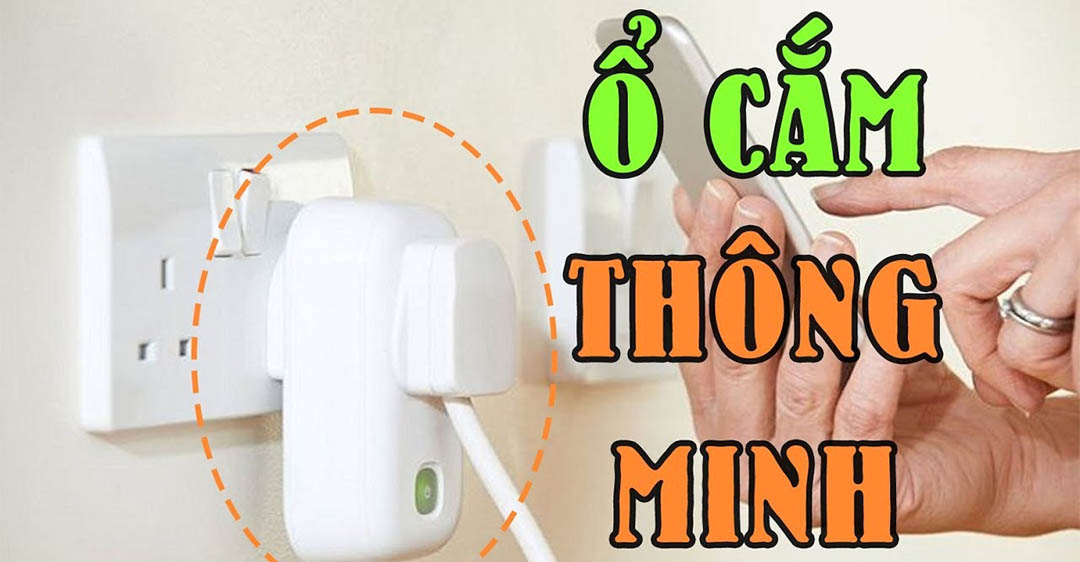 Định nghĩa và nguyên lý hoạt động của ổ cắm điện thông minh là gì
