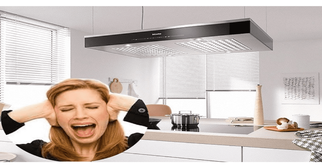 cách khắc phục khi máy hút mùi kêu to