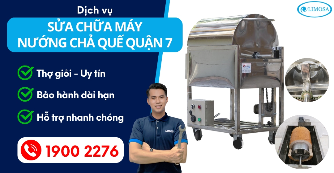 Sửa Chữa Máy Nướng Chả Quế Quận 7 Limosa