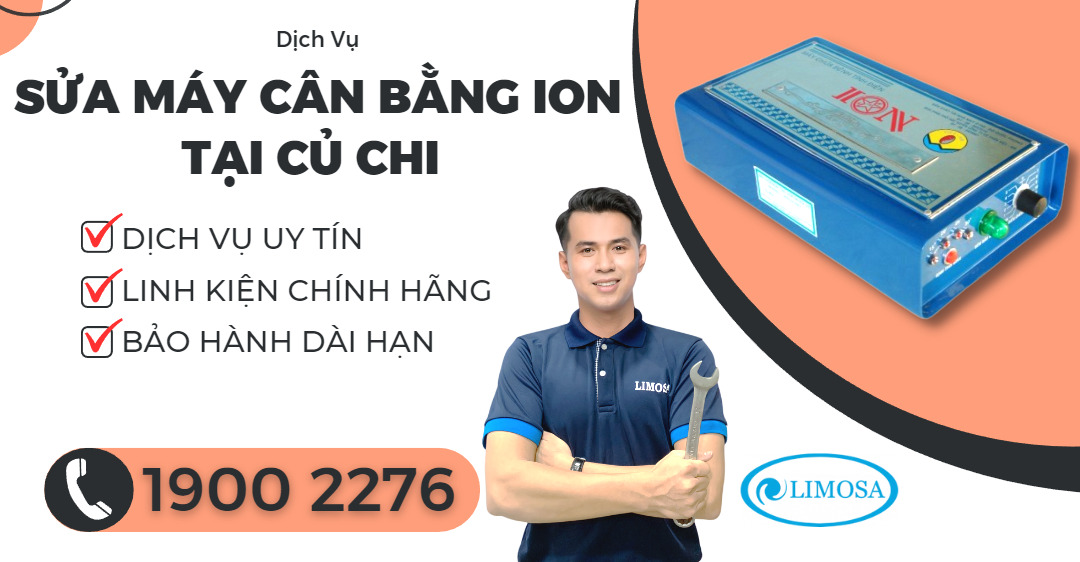 sửa máy cân bằng ion tại củ chi limosa