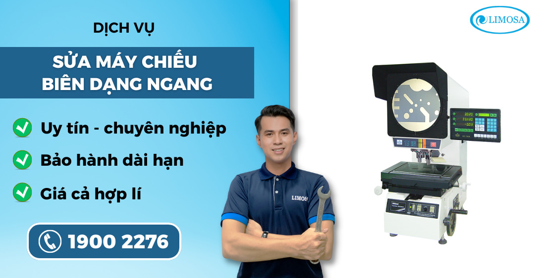 sửa máy chiếu biên dạng ngang Limosa