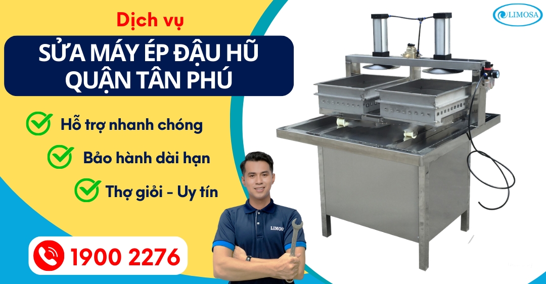 Sửa Máy Ép Đậu Hũ Quận Tân Phú Limosa