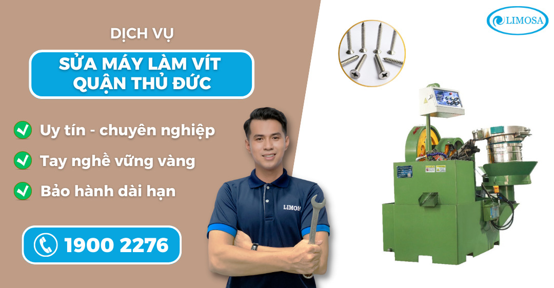 sửa máy làm vít quận Thủ Đức Limosa