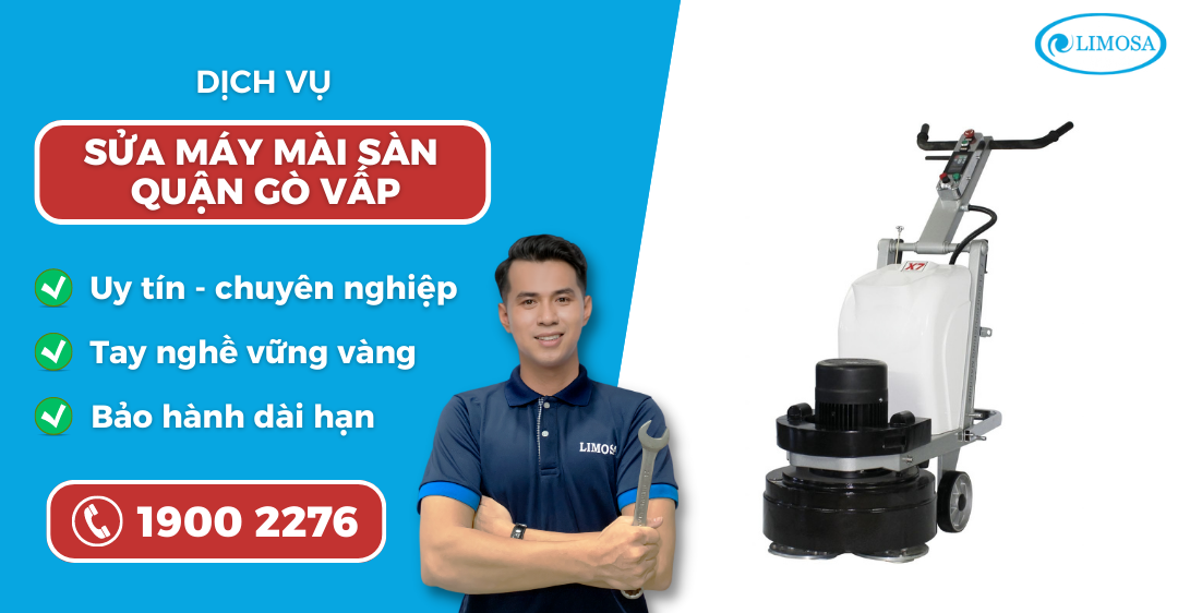 sửa máy mài sàn quận Gò Vấp Limosa