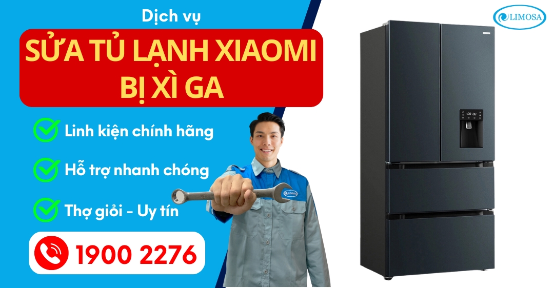 Sửa Tủ Lạnh Xiaomi Bị Xì Ga Limosa