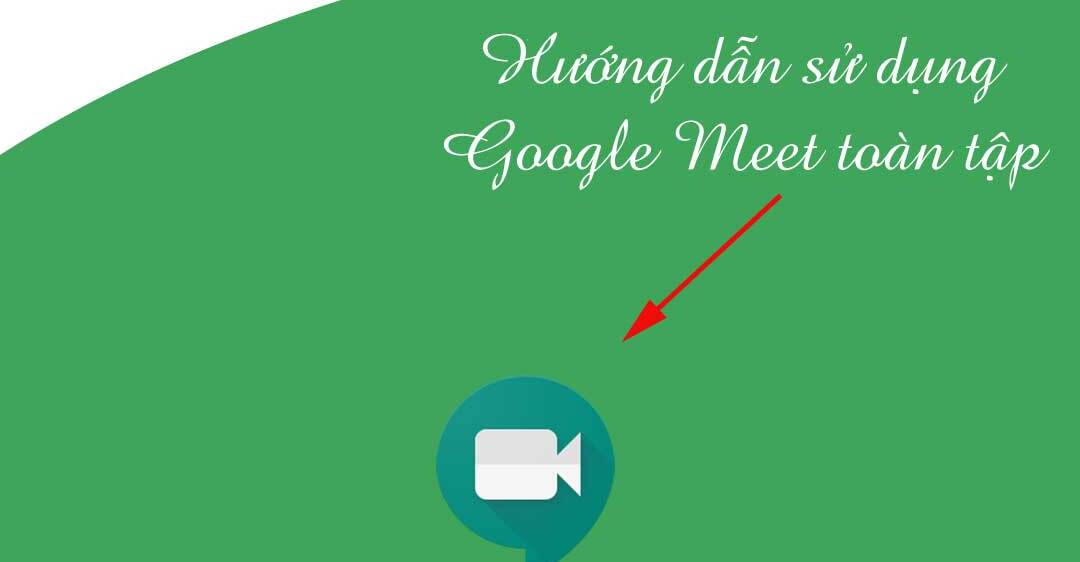 Cách chuyển quyền chủ trì trên google meet cho người khác